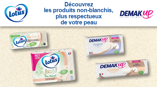 Lotus et Demak'Up non-blanchi